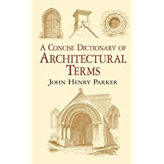 A Concise Dictionary of Architectural Terms (Dover Architecture)