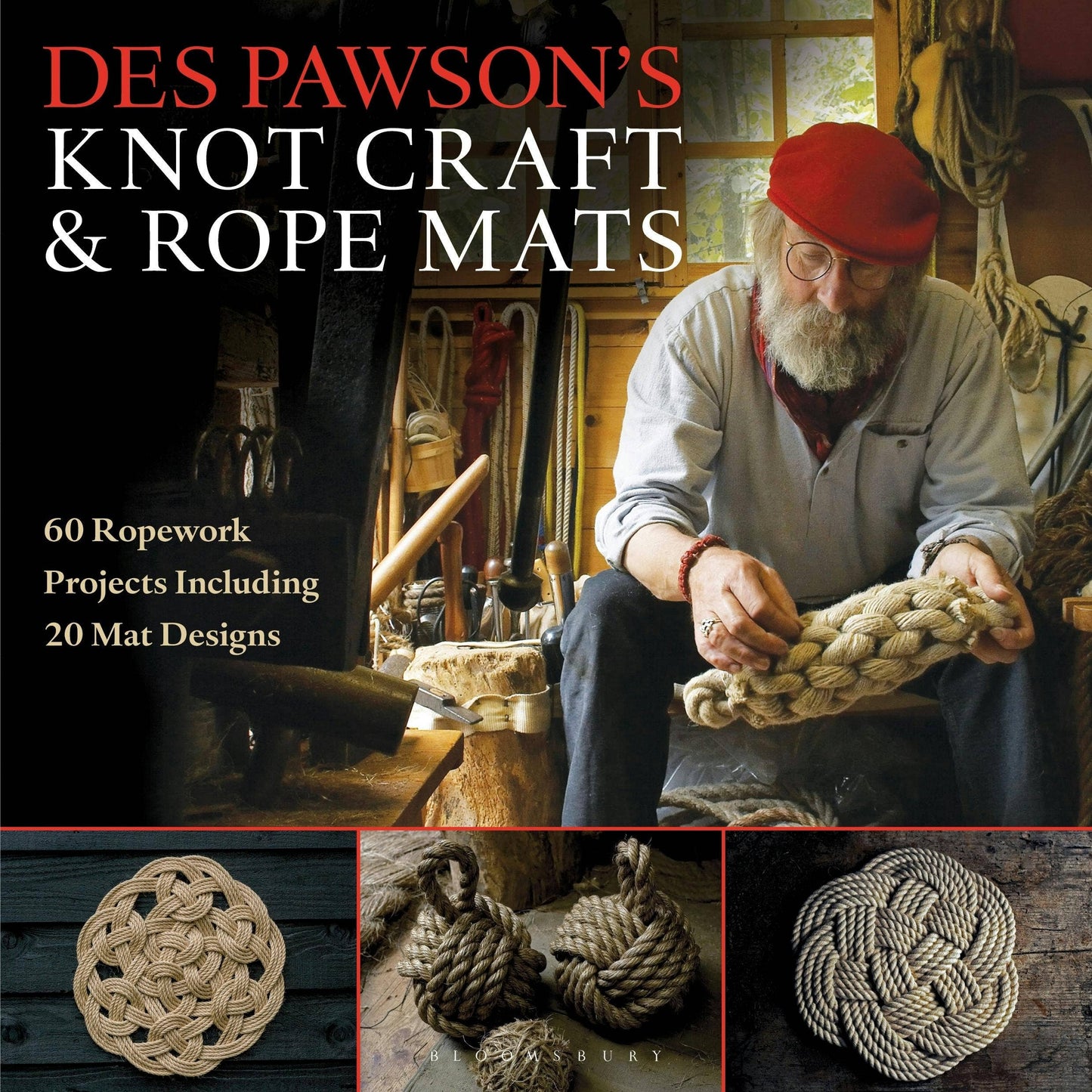 Des Pawson's Knot Craft: 60 Ropework Projects Including 20 Mat Designs by Des Pawson
