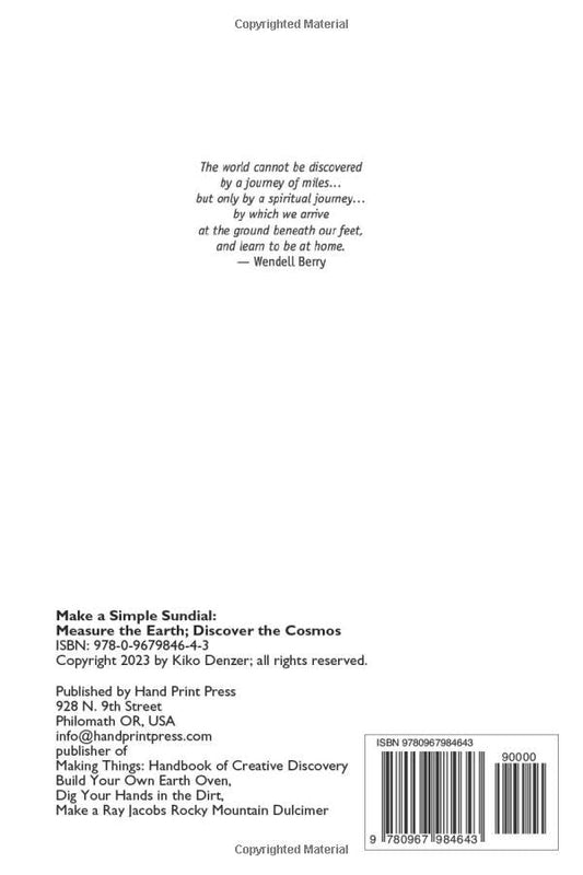Make a Simple Sundial: Measure the Earth, Discover the Cosmos by Kiko Denzer