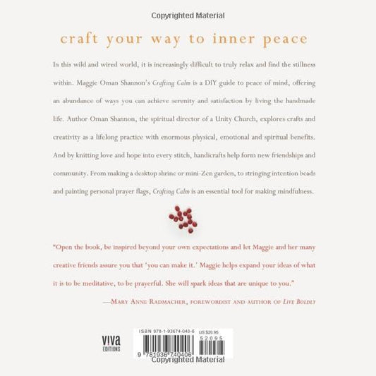 Crafting Calm: Projects and Practices for Creativity and Contemplation: Projects and Practices for Creativity and Contemplation