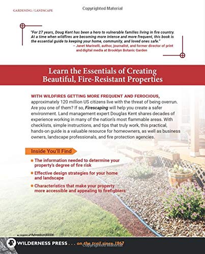 Firescaping: Protecting Your Home with a Fire-Resistant Landscape by Douglas Kent