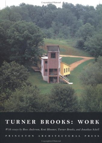 Turner Brooks: Work by Ross Anderson, Kent Bloomer, Turner Brooks, Jonathan Schell