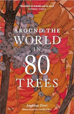 Around the World in 80 Trees