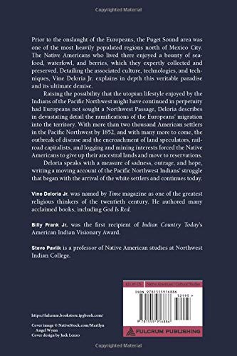 Indians of the Pacific Northwest: From the Coming of the White Man to the Present Day: From the Coming of the White Man to the Present Day