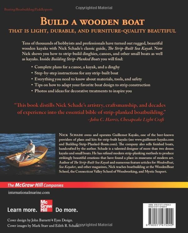 Building Strip-Planked Boats: With Complete Plans and Instructions for a Dinghy, a Canoe, and a Kayak You Can Build (1ST ed.) by Nick Schade