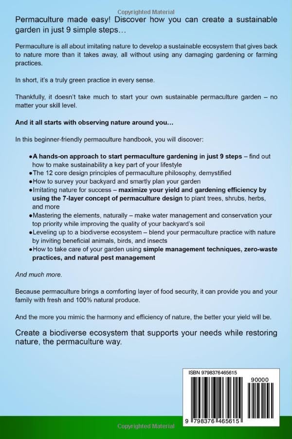 Permaculture Gardening Handbook: The 9-Step Hands-On Beginners Guide to Design a Self-Sustaining Ecosystem by P Joseph Richards