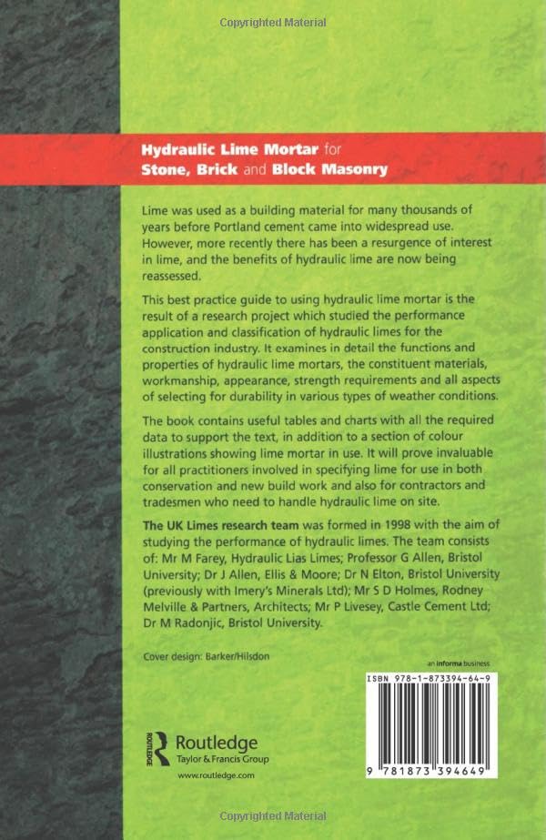 Hydraulic Lime Mortar for Stone, Brick and Block Masonry: A Best Practice Guide