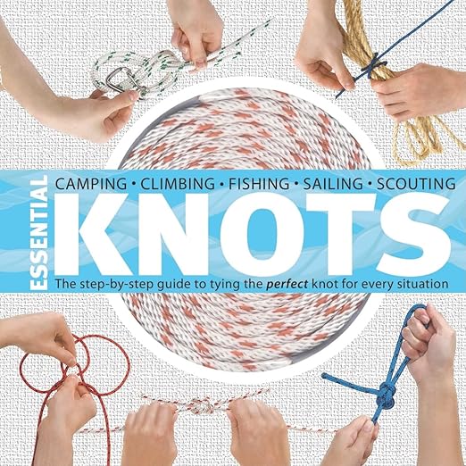Essential Knots: The Step-By-Step Guide to Tying the Perfect Knot for Every Situation by Neville Olliffe & Madeleine Rowles-Olliffe