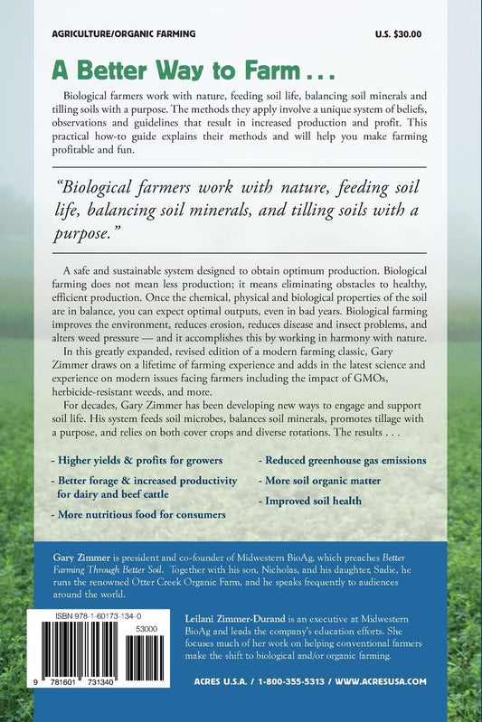 Biological Farmer: A Complete Guide to the Sustainable & Profitable Biological System of Farming: A Complete Guide to the Sustainable & Profitable Biological System of Farming