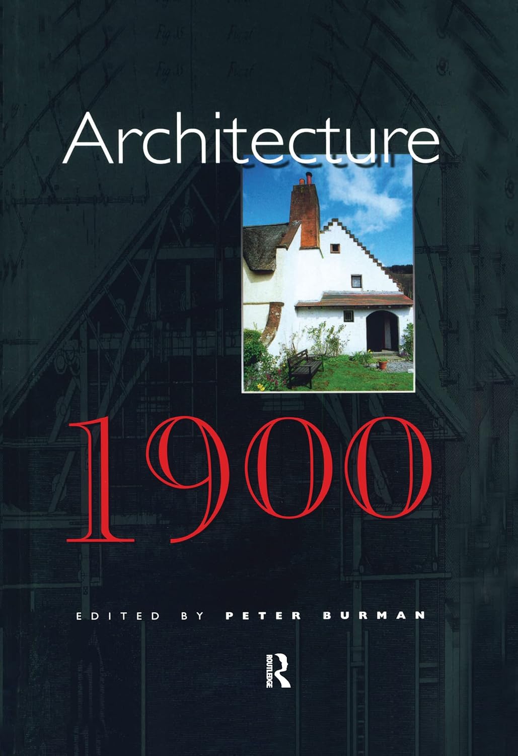 Architecture: 1900 by Peter Burman