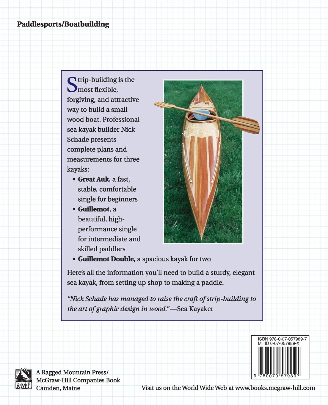 The Strip-Built Sea Kayak: Three Rugged, Beautiful Boats You Can Build by Nick Schade