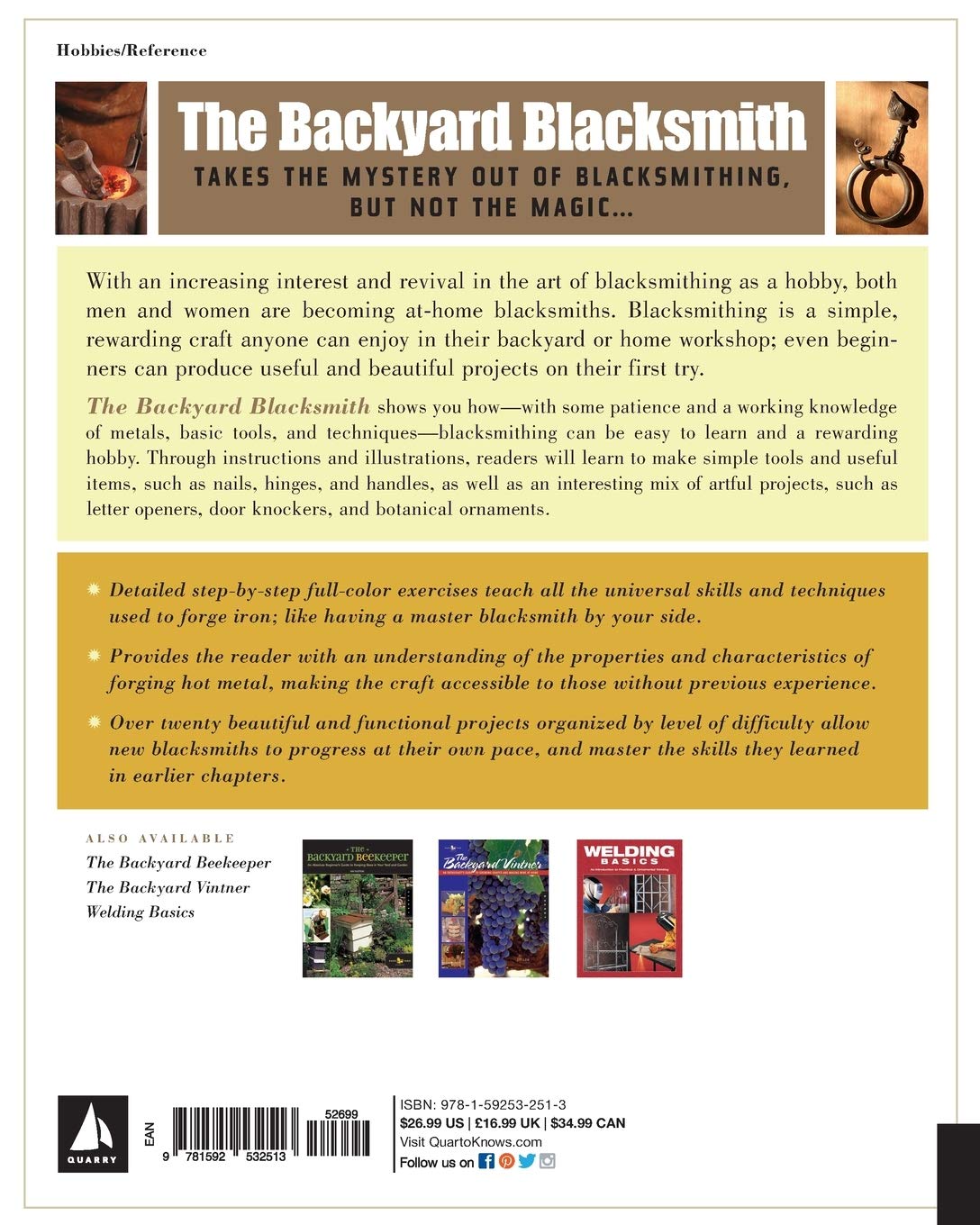 The Backyard Blacksmith: Traditional Techniques for the Modern Smith by Lorelei Sims