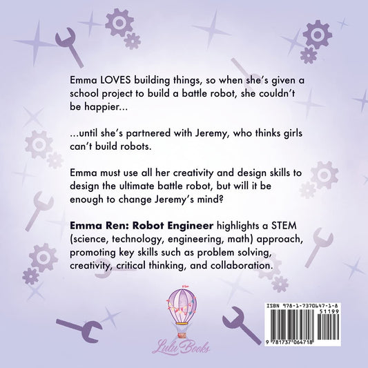 Emma Ren Robot Engineer: Fun and Educational STEM (science, technology, engineering, and math) Book for Kids: Fun and Educational STEM (science, technology, engineering, and math) Book for Kids