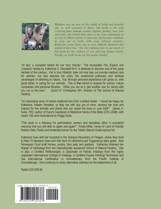 The Accessible Pet, Equine and Livestock Herbal: Choosing Abundant Wellness for Your Creatures: Choosing Abundant Wellness for Your Creatures