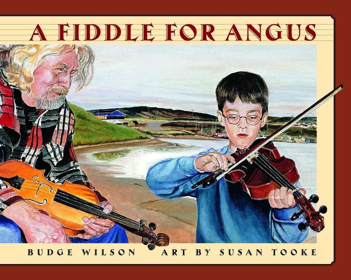 A Fiddle for Angus by Budge Wilson