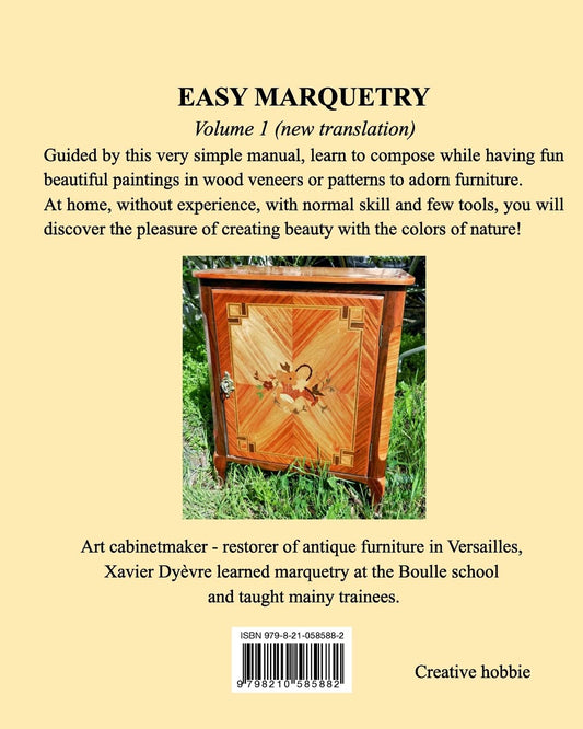 Wooden Pictures Marquetries: Initiation for Everyone: Volume 1 by Xavier Dyèvre