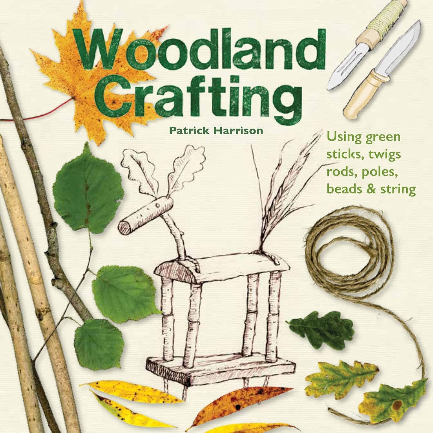 Woodland Crafting: 30 Projects for Children (Second Edition, Expanded): 30 Projects for Children