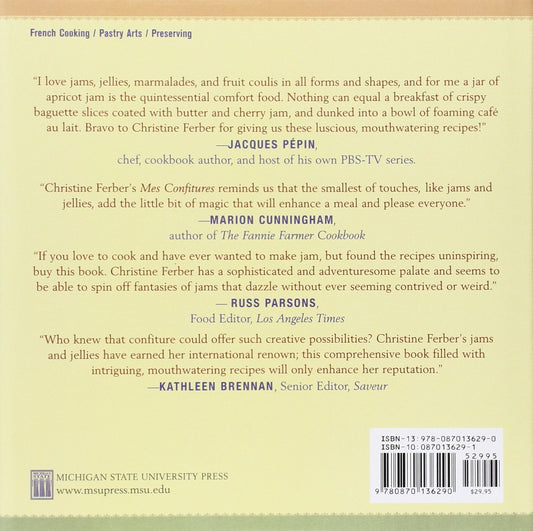 Mes Confitures: The Jams and Jellies of Christine Ferber: The Jams and Jellies of Christine Ferber