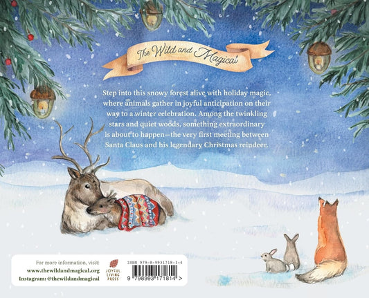 The Wild and Magical: Legends of Christmas Reindeer: Legends of Christmas Reindeer