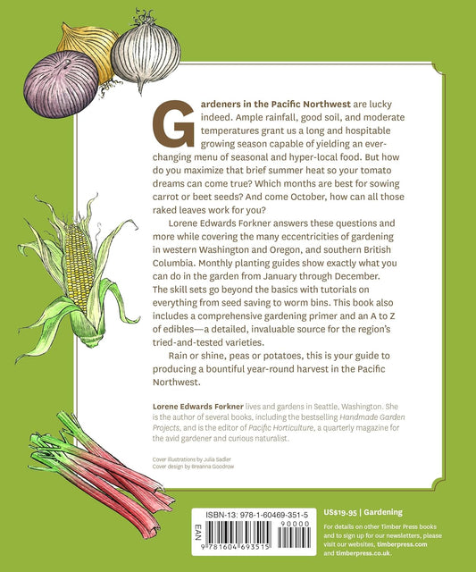 The Timber Press Guide to Vegetable Gardening in the Pacific Northwest
