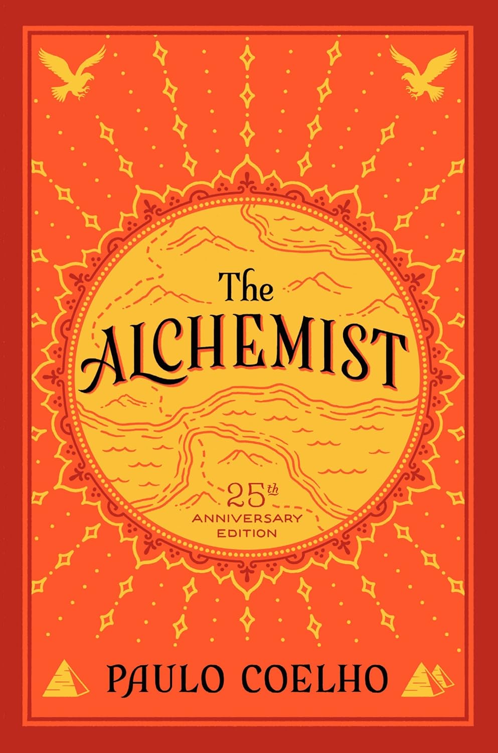 The Alchemist: 25th Anniversary Edition by Paulo Coelho