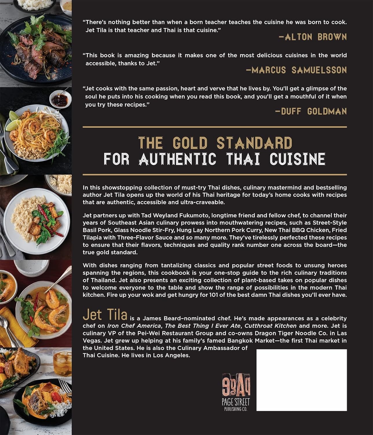 101 Thai Dishes You Need to Cook Before You Die: The Essential Recipes, Techniques and Ingredients of Thailand by Jet Tila, Tad Weyland Fukumoto