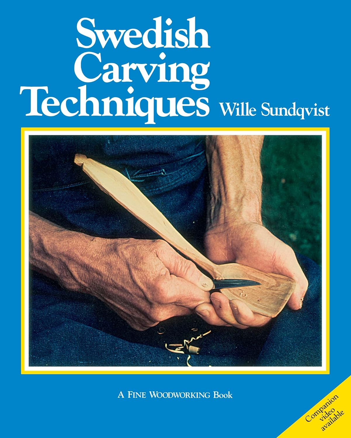 Swedish Carving Techniques: A Step-By-Step Guide to Spoon Carving, Knife Skills, and Understanding Wood Grain: A Step-By-Step Guide to Spoon Carving, Knife Skills, and Understanding Wood Grain