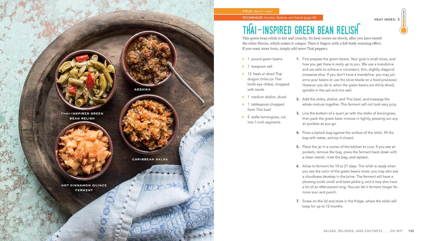 Fiery Ferments: 70 Stimulating Recipes for Hot Sauces, Spicy Chutneys, Kimchis with Kick, and Other Blazing Fermented Condiments by Kirsten K Shockey & Christopher Shockey