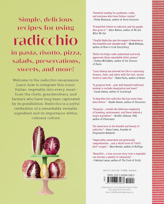 *Radicchio: A Celebration of the Beloved Italian Vegetable