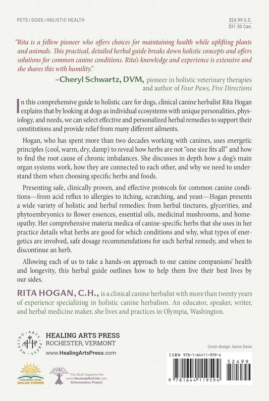 The Herbal Dog: Holistic Canine Herbalism Applications and Practice: Holistic Canine Herbalism Applications and Practice