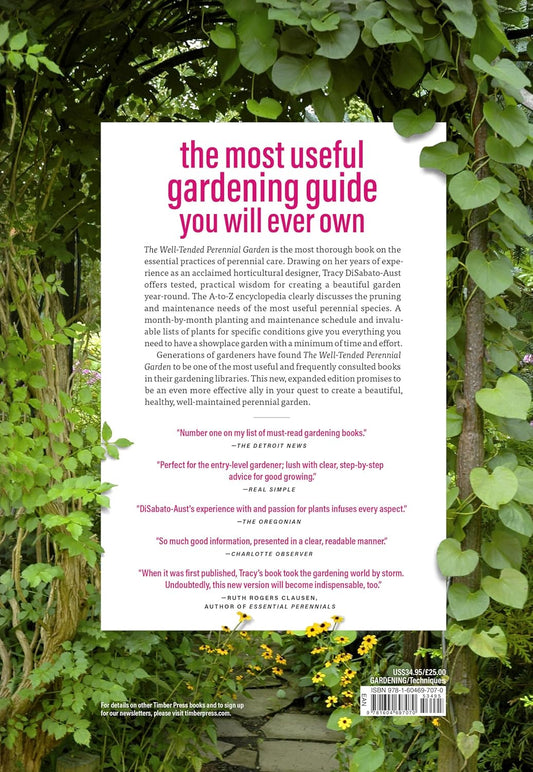 The Well-Tended Perennial Garden: The Essential Guide to Planting and Pruning Techniques, Third Edition (Revised): The Essential Guide to Planting and Pruning Techniques, Third Edition