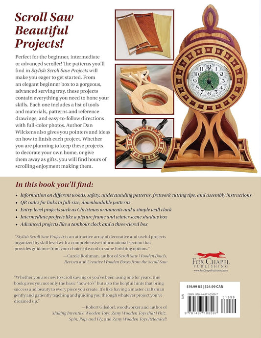 Stylish Scroll Saw Projects: Learn to Make Beautiful and Practical Clocks, Boxes, Ornaments & More: Learn to Make Beautiful and Practical Clocks, Boxes, Ornaments & More