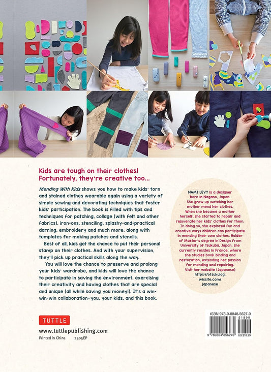 Mending with Kids: Patching, Painting, Sewing and Other Kid-Friendly Techniques: Patching, Painting, Sewing and Other Kid-Friendly Techniques