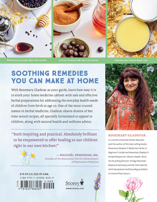 Herbs for Children's Health, 3rd Edition: How to Make and Use Gentle Herbal Remedies for Common Childhood Ailments: How to Make and Use Gentle Herbal Remedies for Common Childhood Ailments