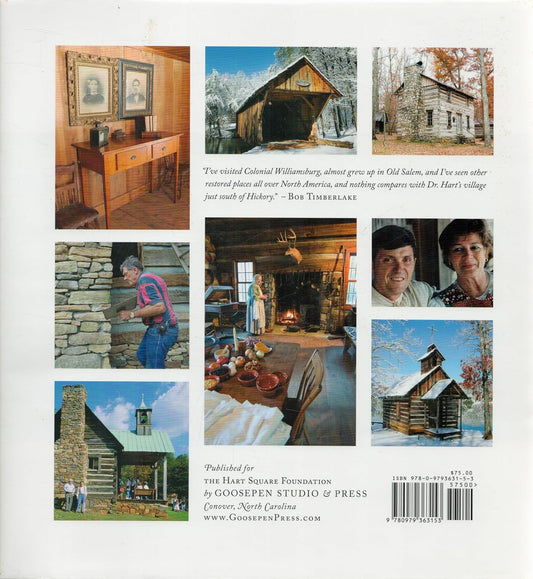 Hart Square: One Man's Passionate Preservation of North Carolina's Pioneer Heritage by Robert W. Hart III