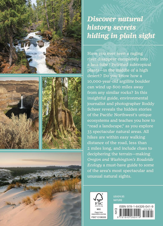 Oregon and Washington's Roadside Ecology: 33 Easy Walks Through the Region's Amazing Natural Areas: 33 Easy Walks Through the Region's Amazing Natural Areas