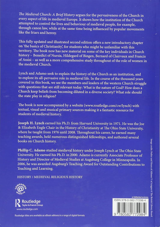 The Medieval Church: A Brief History: A Brief History
