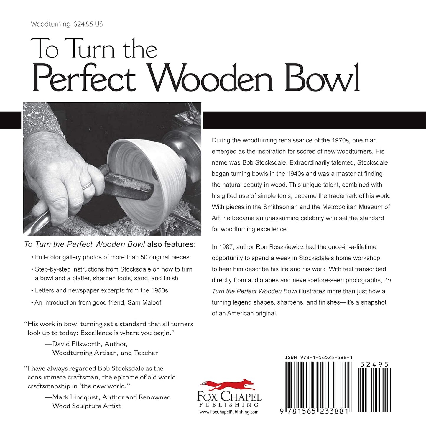 To Turn the Perfect Wooden Bowl: The Lifelong Quest of Bob Stocksdale: The Lifelong Quest of Bob Stocksdale