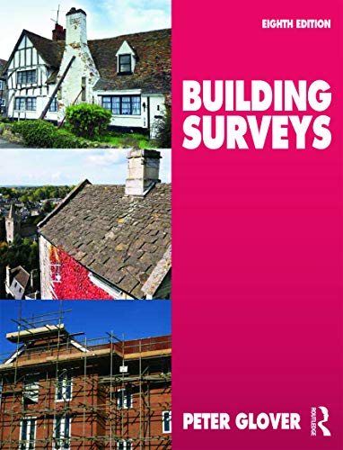 Building Surveys (8th Edition) by Peter Glover