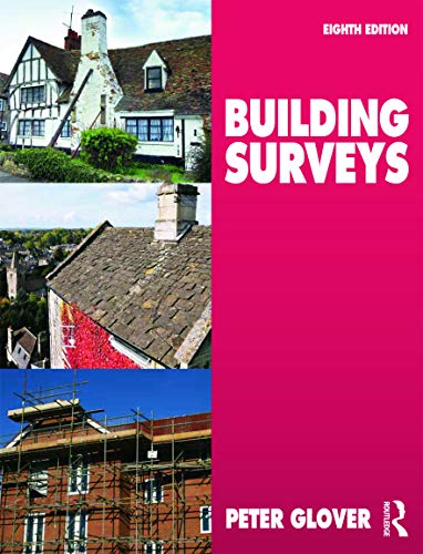 Building Surveys, 8th Edition by Peter Glover