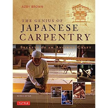 The Genius of Japanese Carpentry (Softcover)