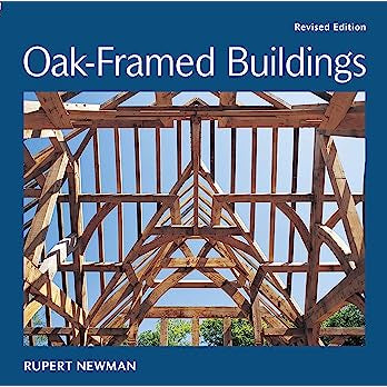 Oak-Framed Buildings -  Contributor(s): Newman, Rupert (Author)
