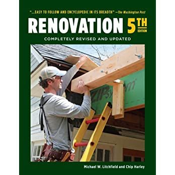 Renovation 5th Edition: Completely Revised and Updated (5TH ed.) - Contributor(s): Litchfield, Michael (Author) , Harley, Chip (Author)