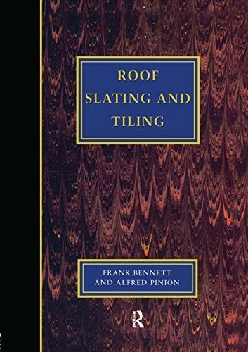 Roof Slating and Tiling by Frank Bennett & Alfred Pinion
