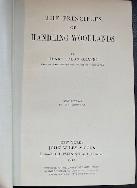 The Principles of Handling Woodlands (1st edition) by Henry Solon Graves