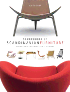 Sourcebook of Scandinavian Furniture: Designs for the 21st Century [With CDROM] Contributor(s): Gura, Judith (Author)