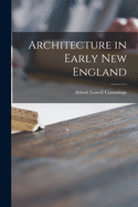 Architecture in Early New England