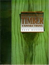 Behaviour of Timber Connections by Borg Madsen