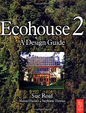 Ecohouse 2 : A Design Guide by Stephanie Thomas Paperback