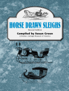 Horse Drawn Sleighs by Susan Green